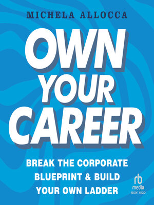 cover image of Own Your Career